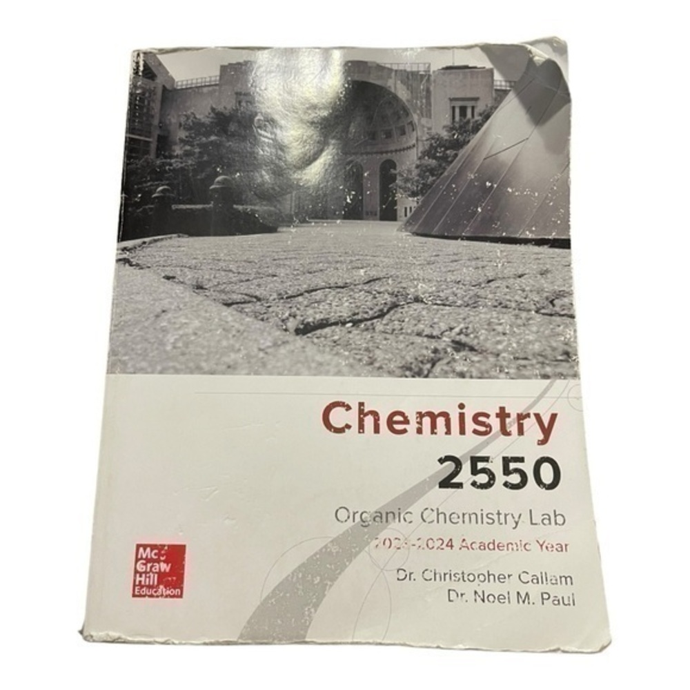 Chemistry 2550: Organic Chemistry Lab (2023-2024 Academic Year)